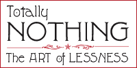 Totally Nothing